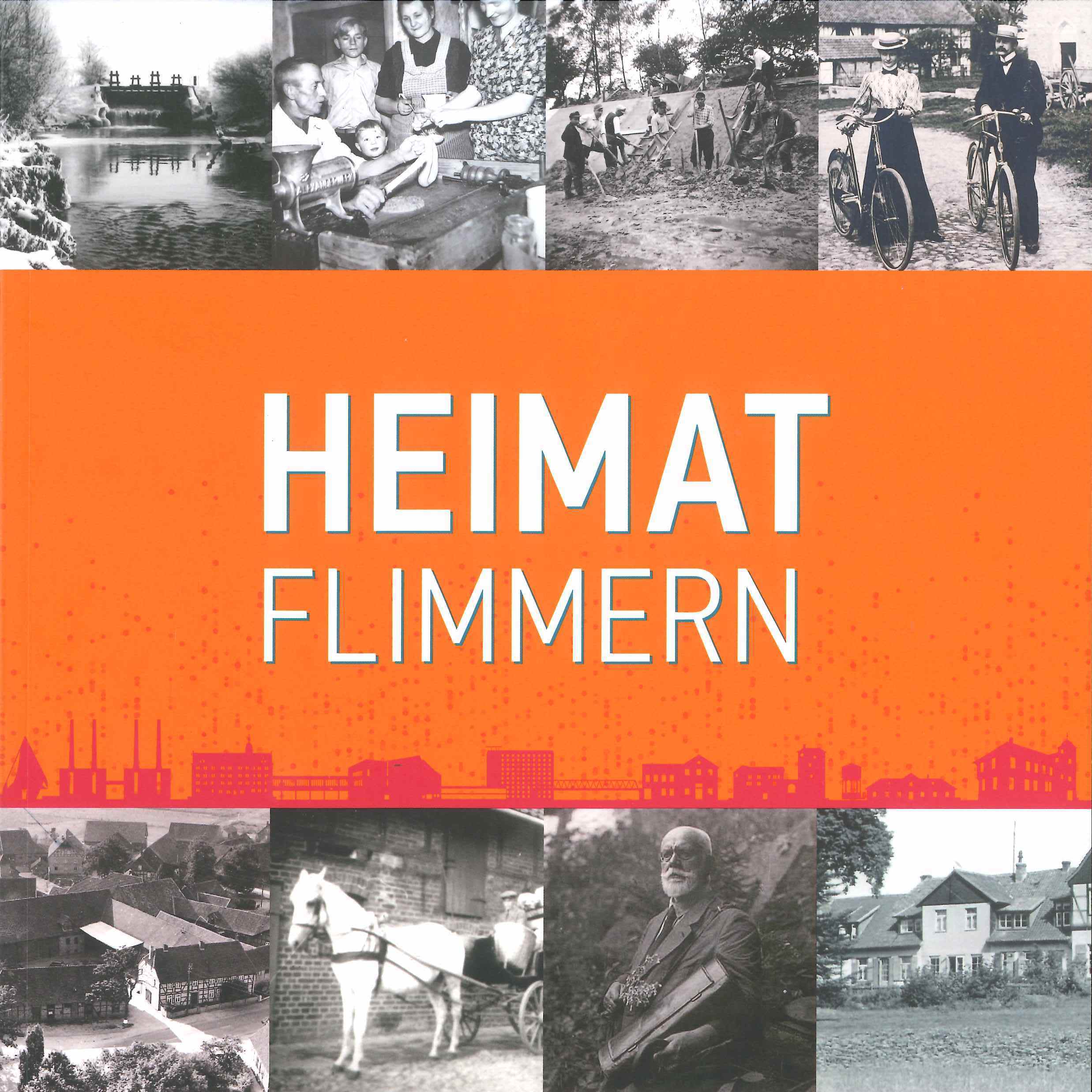 Das Foto zeigt das Cover des Bildbands "Heimatflimmern".